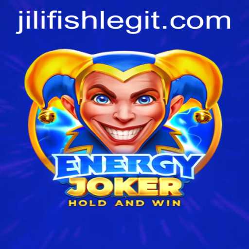 Exploring the Thrilling World of EnergyJoker: A Dive into the JILIFISH Universe