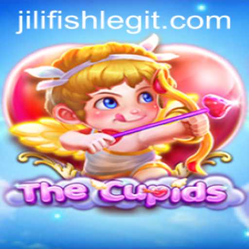 TheCupids: A Matchmaking Adventure in a World of JILIFISH
